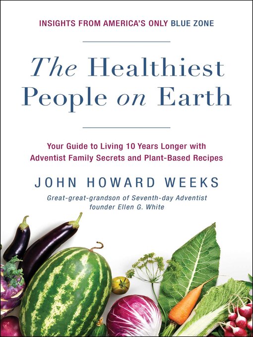 Title details for The Healthiest People on Earth by John Howard Weeks - Available